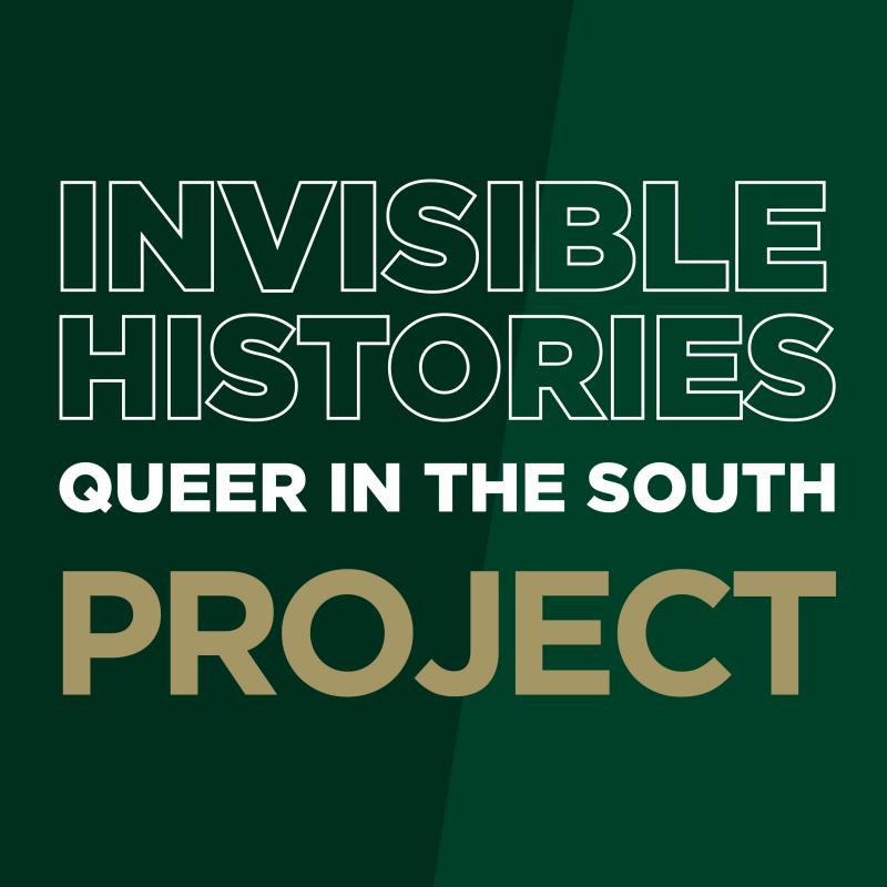 Archiving Queer and Trans history in the South J. Murrey Atkins Library
